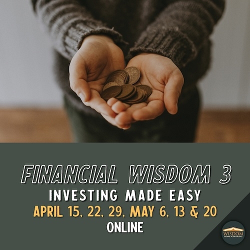 Financial WISDOM 3 - Investing Made Easy <span>E1084</span>